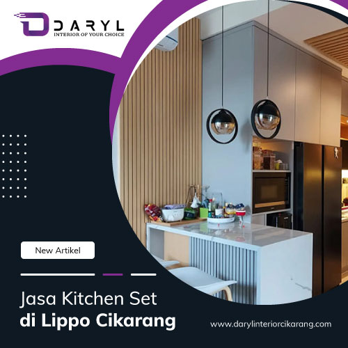 Jasa Kitchen Set di Lippo Cikarang